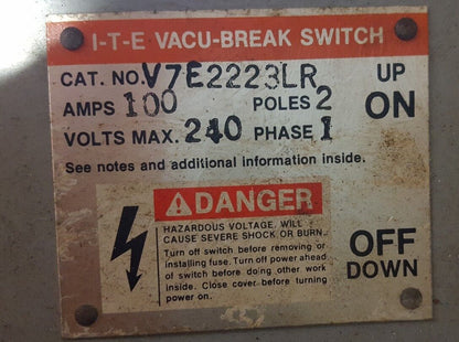 I-T-E V7E2223LR VACU-BREAK PANELBOARD SWITCH UNIT 240V 60-100A