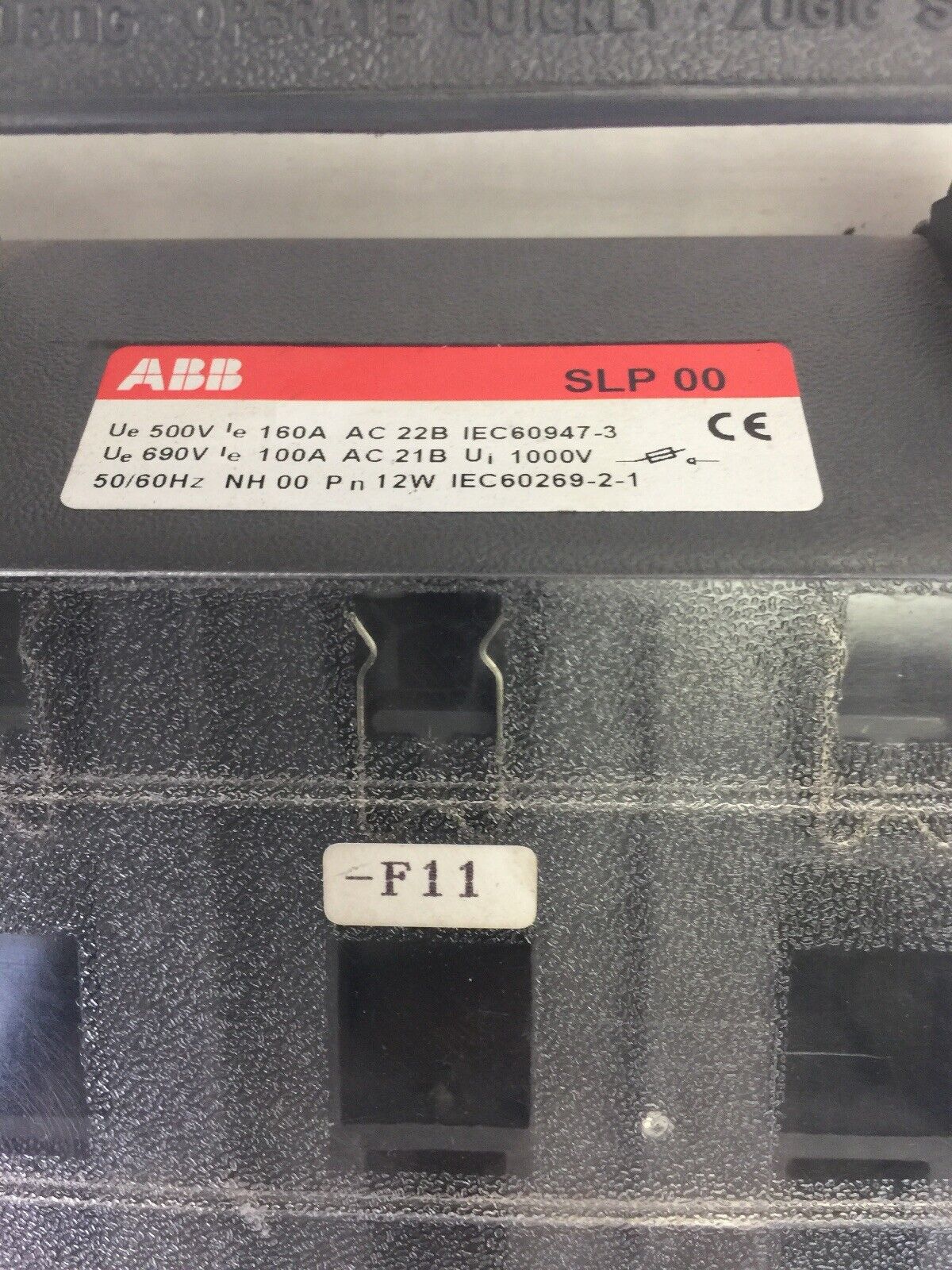 ABB SLP00 FUSE SWITCH DISCONNECTOR Ue 690V 'E 100A AC Ue 500V 'e 160A AC 3 POLE