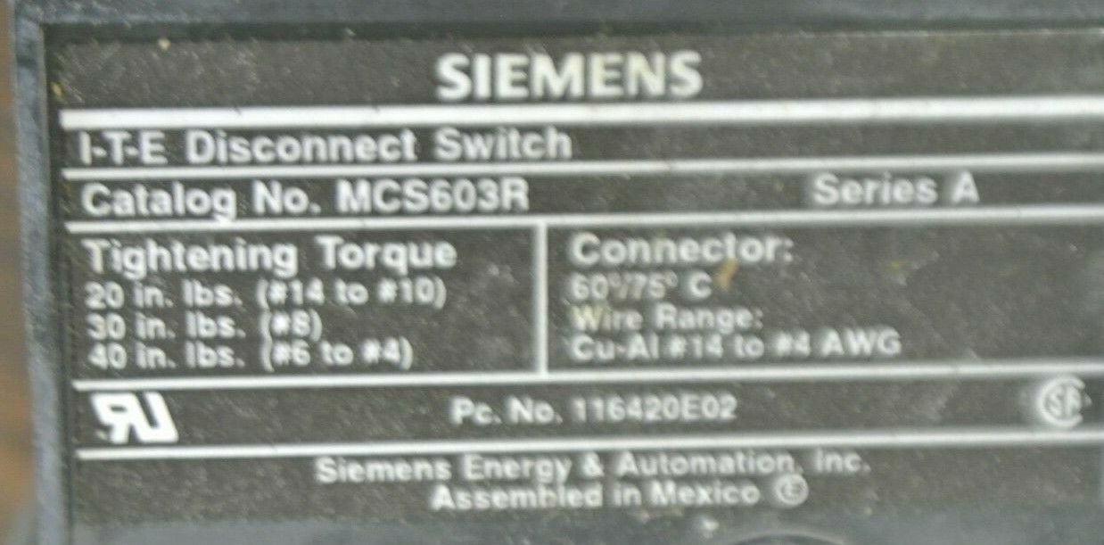 SIEMENS MCS603R / I-T-E / DISCONNECT SWITCH / 30A / 600V / 3-POLE / NEW SURPLUS