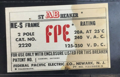 FPE 2220 CIRCUIT BREAKER NE-S FRAME 2POLE 20A 240VAC 125-250VDC FEDERAL PACIFIC