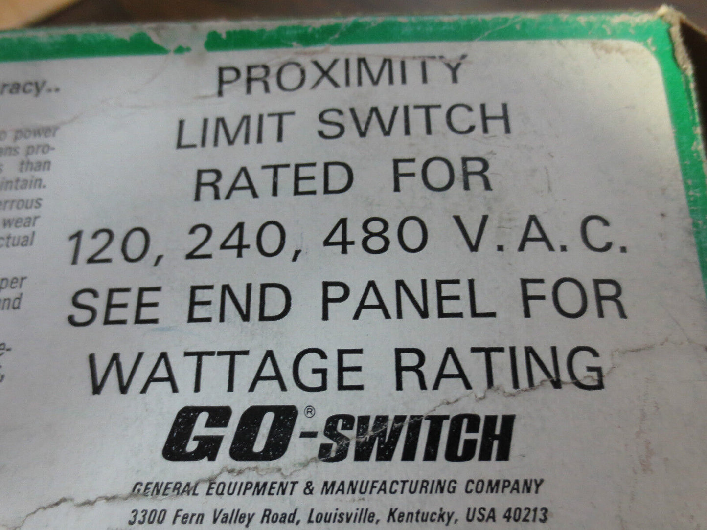 GO 43-400 PROXIMITY LIMIT SWITCH - 120, 240, 480VAC- NEW SURPLUS