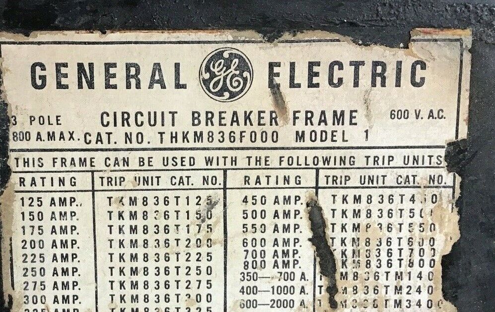 GENERAL ELECTRIC CIRCUIT BREAKER THKM836F000 MODEL 1 3P 600VAC 800A