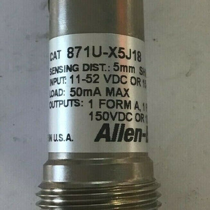 ALLEN-BRADLEY 871U-X5J18 Ser. X PROXIMITY SENSOR 11-52VDC/ 15-132VAC 50mA