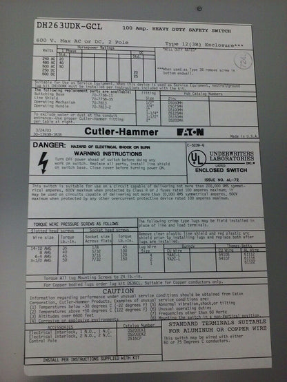 CUTLER HAMMER DH263UDK-GCL, H.D. SAFETY SWITCH, 100A, 600V,2P, TYPE 12 DUSTTIGHT