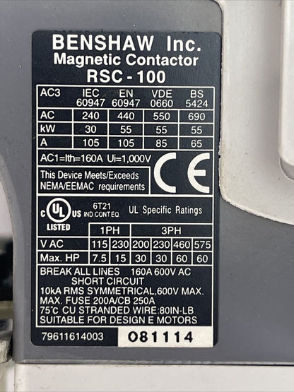 BENSHAW RSC-100 MAGNETIC CONTACTOR 600VAC COIL 100-240VAC 100-220VDC