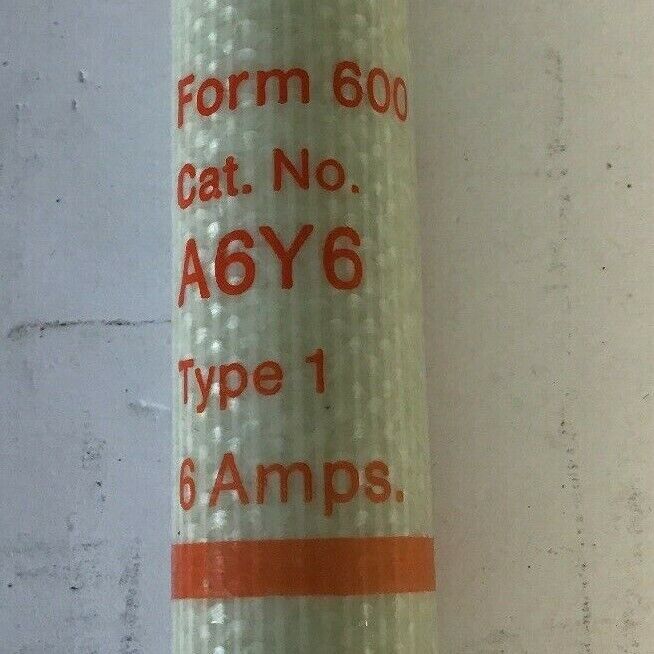 GOULD SHAWMUT A6Y6 TYPE1 6AMP 600VAC FORM 600 FUSE****LOTOF10****