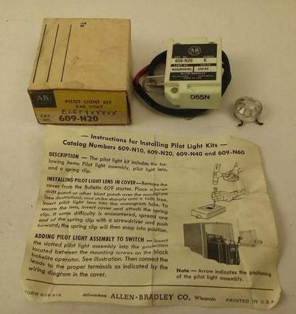 ALLEN BRADLEY 609-N20 SERIES E, PILOT LIGHT KIT, 240V, B2A(NE51H) LAMP0