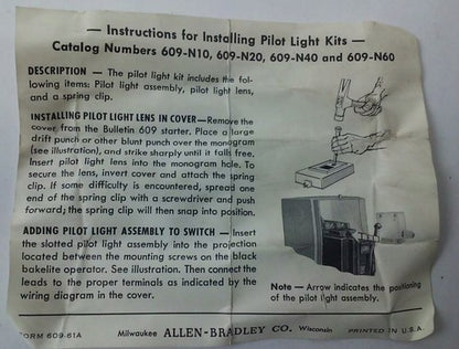 ALLEN BRADLEY 609-N20 SERIES E, PILOT LIGHT KIT, 240V, B2A(NE51H) LAMP3