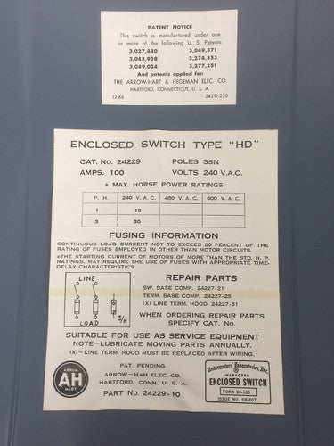 ARROW HART 24229 FUSIBLE HD SWITCH 3SN POLES 100AMP 240VAC 15HP NEMA 1 ENCLOSURE6