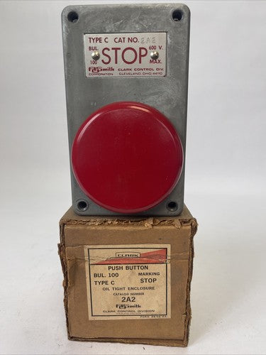 CLARK CONTROL 2A2 STOP PUSH BUTTON 600V TYPE C OIL TIGHT ENCLOSURE BUL. 1000