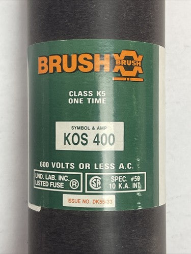 BRUSH KOS400 CLASS K5 ONE TIME FUSE 600VAC 400AMP3