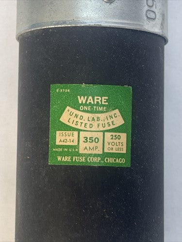 WARE 62-350 ONE-TIME FUSE 250V 350AMP2