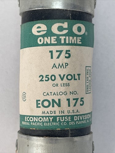 ECONOMY EON 175 ONE-TIME FUSE 175AMP 250VAC (LOT OF 2)1
