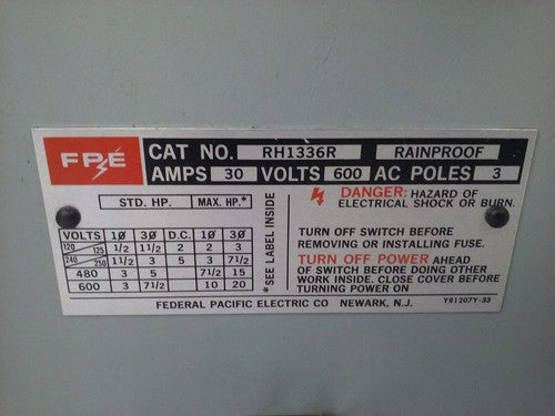 FPE RH1336R FUSIBLE SAFETY SWITCH 3P, 30A, 600VAC,3 WIRE,3 BLADES,20HP RAINPROOF2
