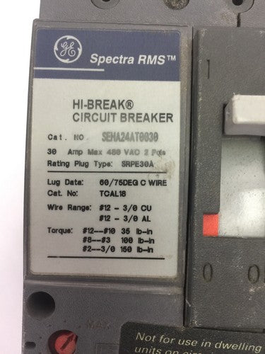 GE SEHA24AT0030 HI-BREAK CIRCUIT BREAKER 480VAC 30A 2P SPECTRA RMS  NO TRIP UNIT1