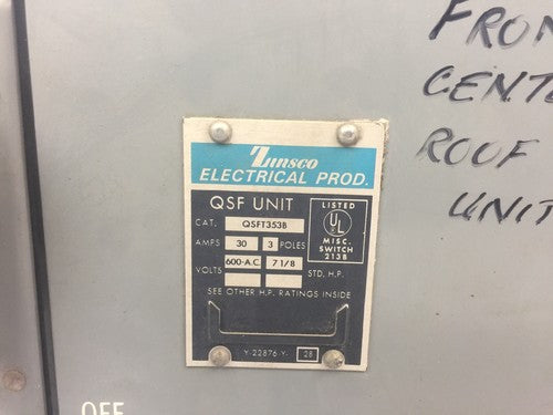 ZINSCO QSFT353B TWIN PANELBOARD FUSIBLE 30AMP 600VAC 3 POLE 7 1/8 HP2