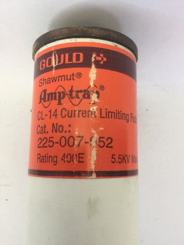 GOULD SHAWMUT AMP-TRAP 225-007-952  CURRENT LIMITING FUSE CL-14 400E 5.5KV MAX1