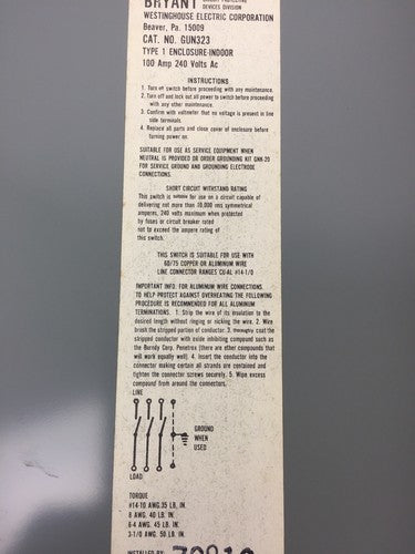 WESTINGHOUSE GUN323 SAFETY SWITCH 240 VOLT AC 100 AMP TYPE 1 ENCLOSURE INDOOR6