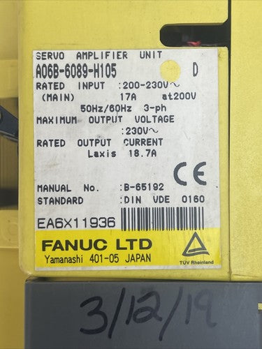 FANUC A06B-6089-H105 SER D SERVO AMPLIFIER OUTPUT 230VAC 18.7A INPUT 200-230VAC1
