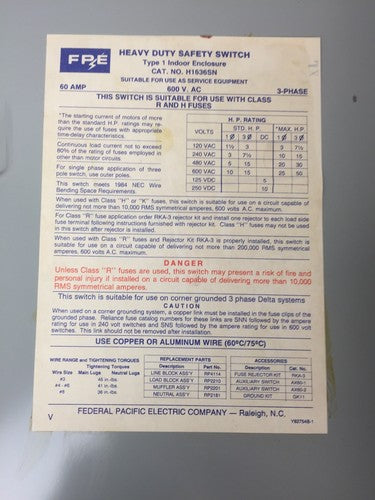 FPE H1636SN FUSIBLE HD SAFETY SWITCH 600VAC 250VDC 60AMP 50HP 3PH 3 POLE TYPE 14
