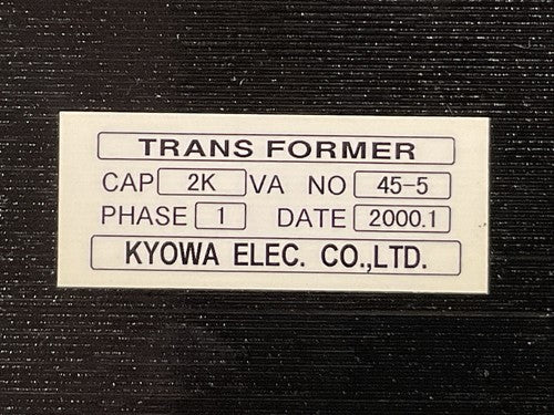 KYOWA 45-5 TRANSFORMER 2KVA 1PHASE1