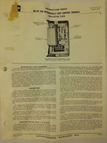 CUTLER HAMMER 13536H28A TYPE MX, INTRINSICALLY SAFE A.C. RELAY, 600V,1PH,16A,NEW11