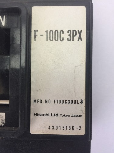 HITACHI F-100C 3PX CIRCUIT BREAKER F100C30UL3 43015186-2 3 POLE1