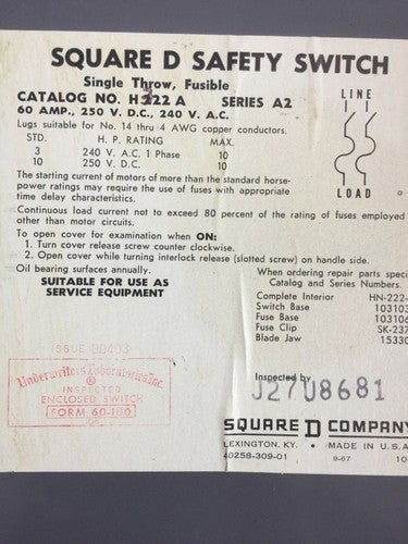 SQUARE D H322A FUSIBLE SAFETY SWITCH SERIES A2 240VAC 250VDC 60AMP 10HP 3 POLE6