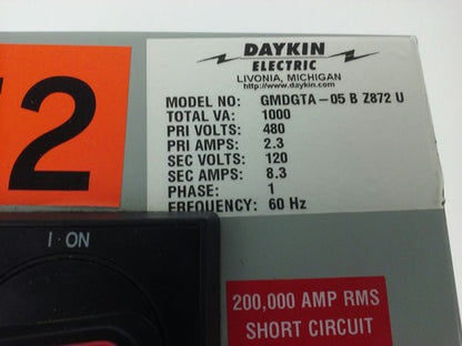 DAYKIN ELECTRIC GMDGTA-05BZ872U TRANSFORMER DISCONNECT SWITCH 480V, 1000VA, 2.3A1