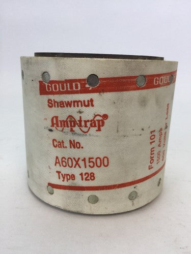 GOULD SHAWMUT AMPTRAP A60X1500 FUSE 1500 AMP 600 VOLTS TYPE 128 FORM 1010