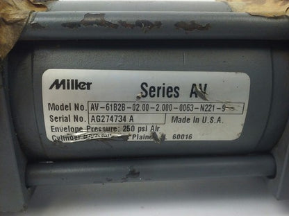 MILLER CYLINDER AV-61B2B-02.00-1.000-0063-N211-9 , 250PSI AIR ENEVELOPE PRESSURE1