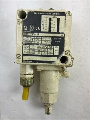 ALLEN BRADLEY 836T-T350JX7 PRESSURE CONTROL SER A0