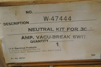 I-T-E / SIEMENS-ALLIS W-47444 NEUTRAL KIT for 30A VACU-BREAK SWITCH, NEW SURPLUS1