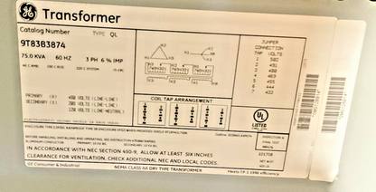 GE 9T83B3874 TRANSFORMER 75KVA TYPE QL 60HZ 3PH 480V1
