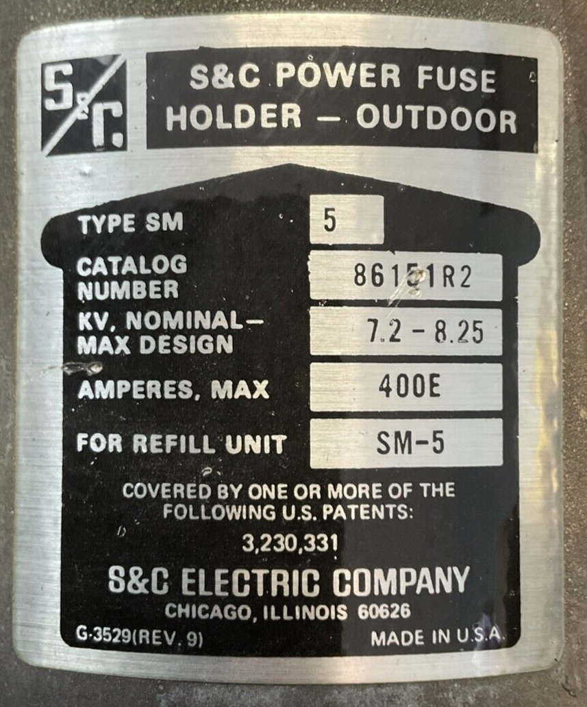 S & C 86151R POWER FUSE HOLDER - OUTDOOR 400E AMPHERES 7.2-8.25 KV NOMINAL1