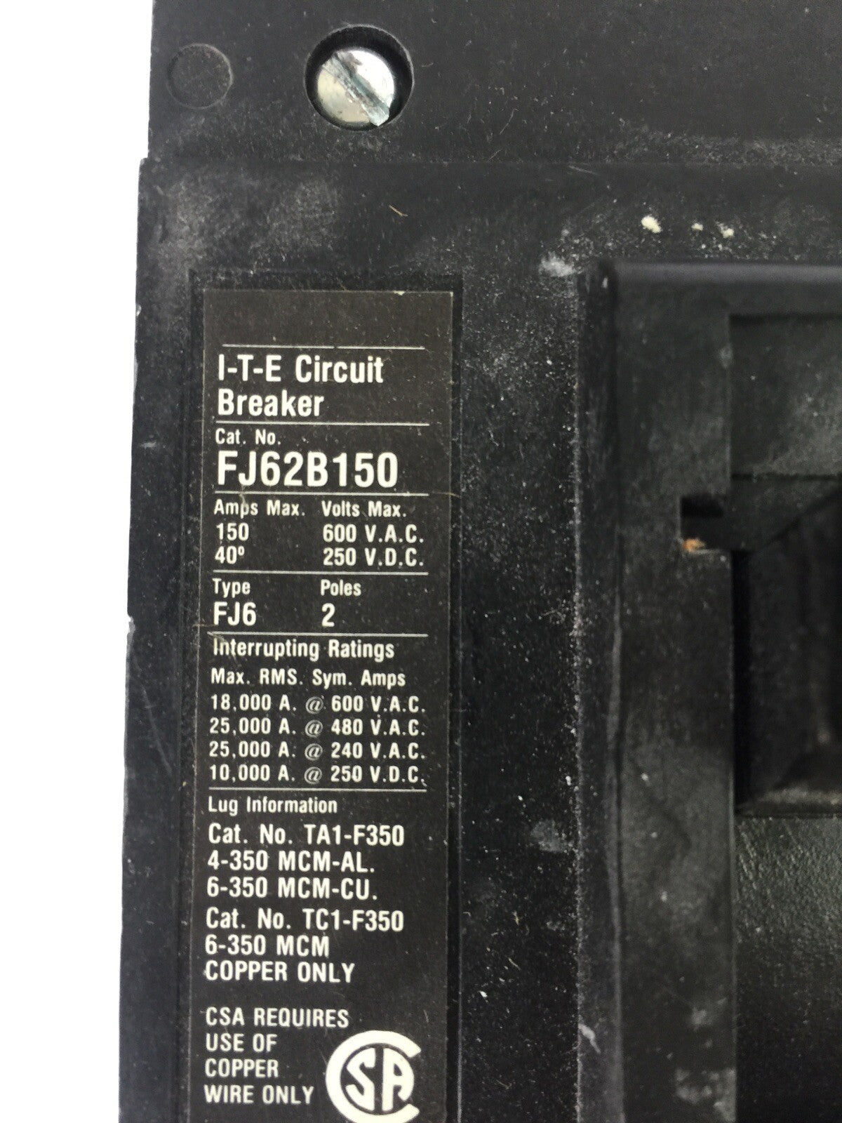 ITE SIEMENS FJ62B150 CIRCUIT BREAKER 600VAC 250VDC 150AMP 2POLE 1