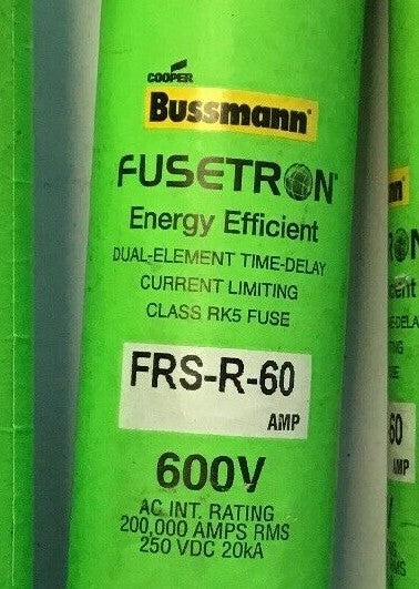 BUSSMAN FRS-R-60 AMP FUSETRON ENERGY EFF. 600V DUAL-ELEM TIME DELAY CLASS RK51