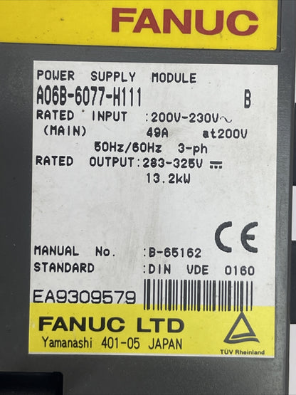 FANUC A06B-6077-H111 POWER SUPPLY SER B INPUT 200-230VAC 49A OUTPUT 283-325VDC1