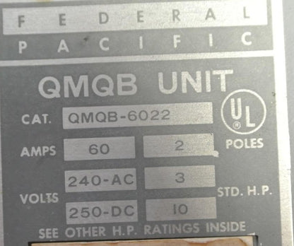 FEDERAL PACIFIC QMQB-6022  TWIN PANELBOARD SWITCH - 240VAC, 60A, 2-POLE, 3HP1