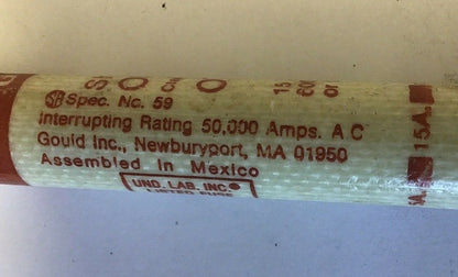 GOULD OTS15 SHAWMUT ONE-TIME FUSE 15A CLASS K5 600VAC***LOTOF6***3