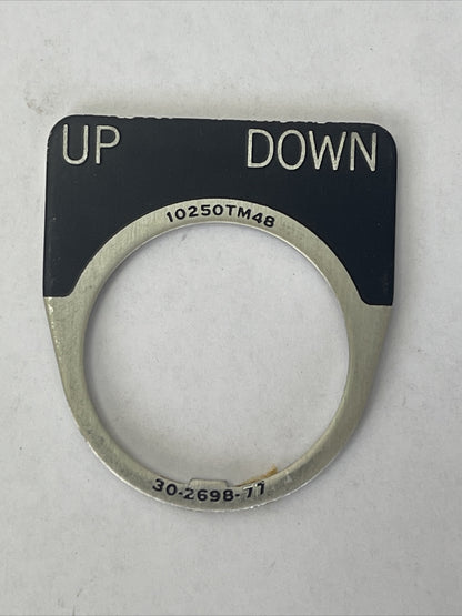 CUTLER HAMMER EATON 10250TM48 UP DOWN LEGEND PLATE 30-2698-77 (LOT OF 10)1