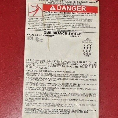 SQUARE D QMB368W FUSIBLE PANELBOARD 1200A 3POLE 600VAC SER.E1 A4BQ1200A FUSES(3)2