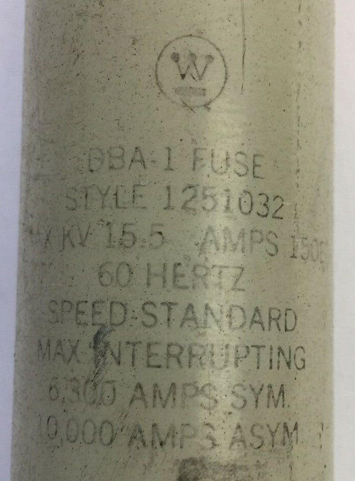 WESTINGHOUSE 1251032 DBA-1 FUSE KV 15.5 AMP 150E 60HZ SPEED STANDARD1