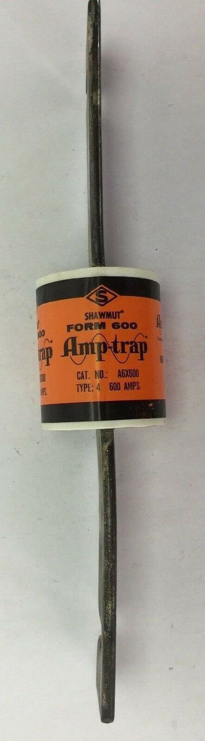 SHAWMUT AMPTRAP A6X600 FUSE 600 AMP 600 VOLTS AC/DC TYPE 4 FORM 6005