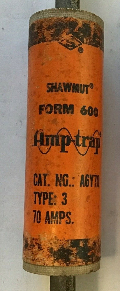 SHAWMUT A6Y70 AMP-TRAP FUSE TYPE 3 70A 600VAC-DC***LOTOF2*** 1