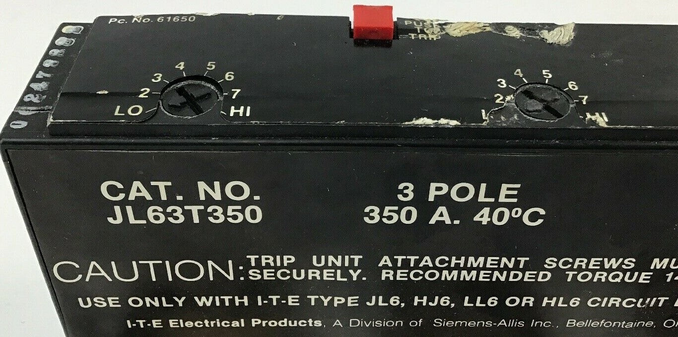 ITE CIRCUIT BREAKER TRIP UNIT JL63T350 350A 3POLE 7