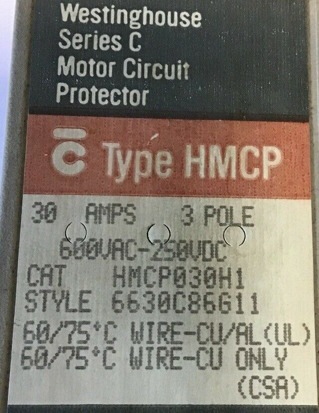 WESTINGHOUSE HMCP030H1 CIRCUIT PROTECTOR  SER.C 30AMP 3POLE 600VAC-250VDC1