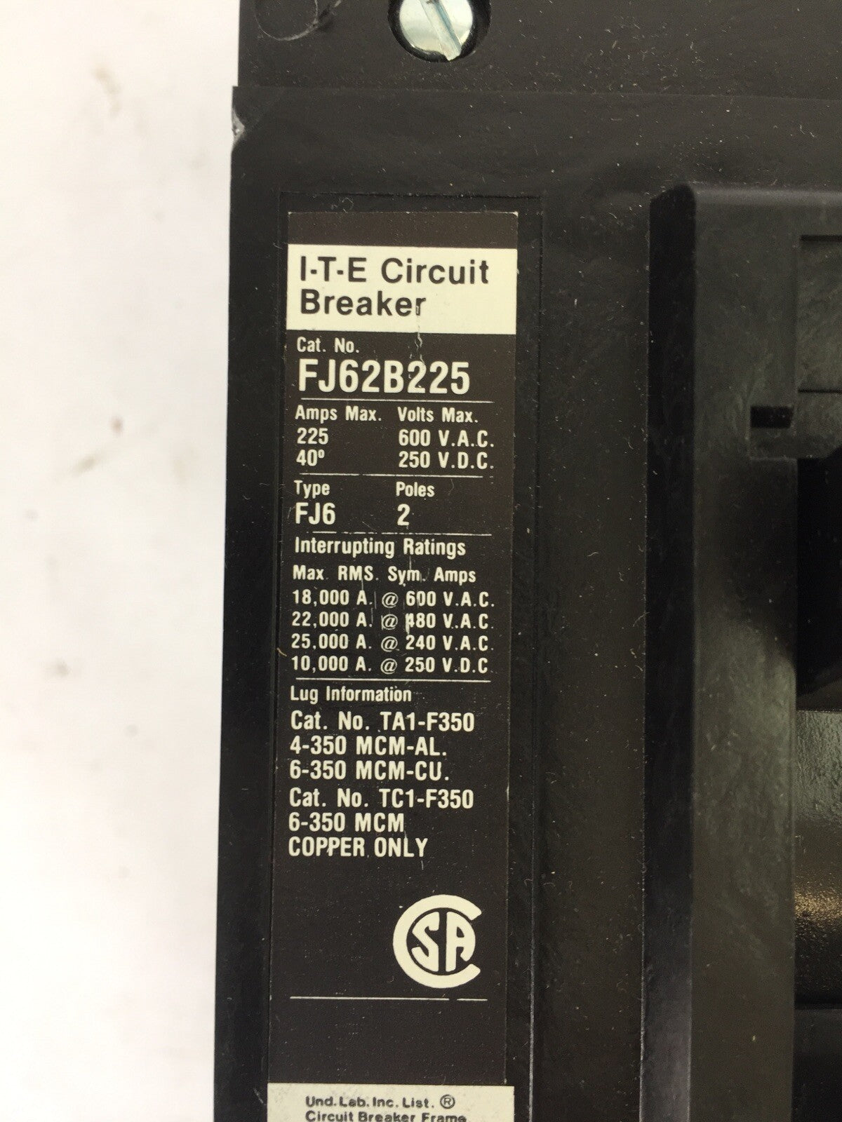 ITE SIEMENS FJ62B225 CIRCUIT BREAKER 600VAC 250VDC 225AMP 2POLE 3