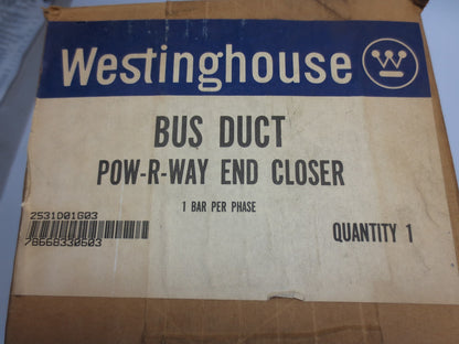 WESTINGHOUSE 2531D01G03 BUS DUCT POW-R-WAY END CLOSER - NEW SURPLUS 1