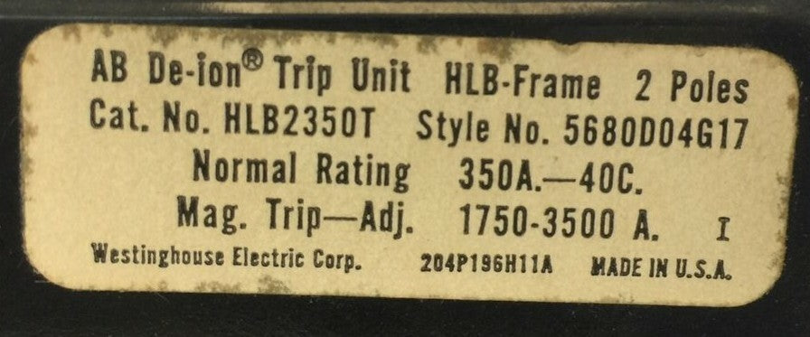 WESTINGHOUSE HLB2350T AB TRIP UNIT 350AMP 2POLE INST TRIP 1750-3500A 5680D04G171